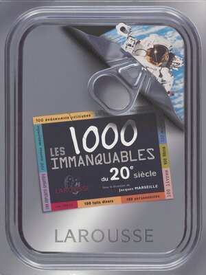 cover image of Les 1.000 immanquables du XXe siècle